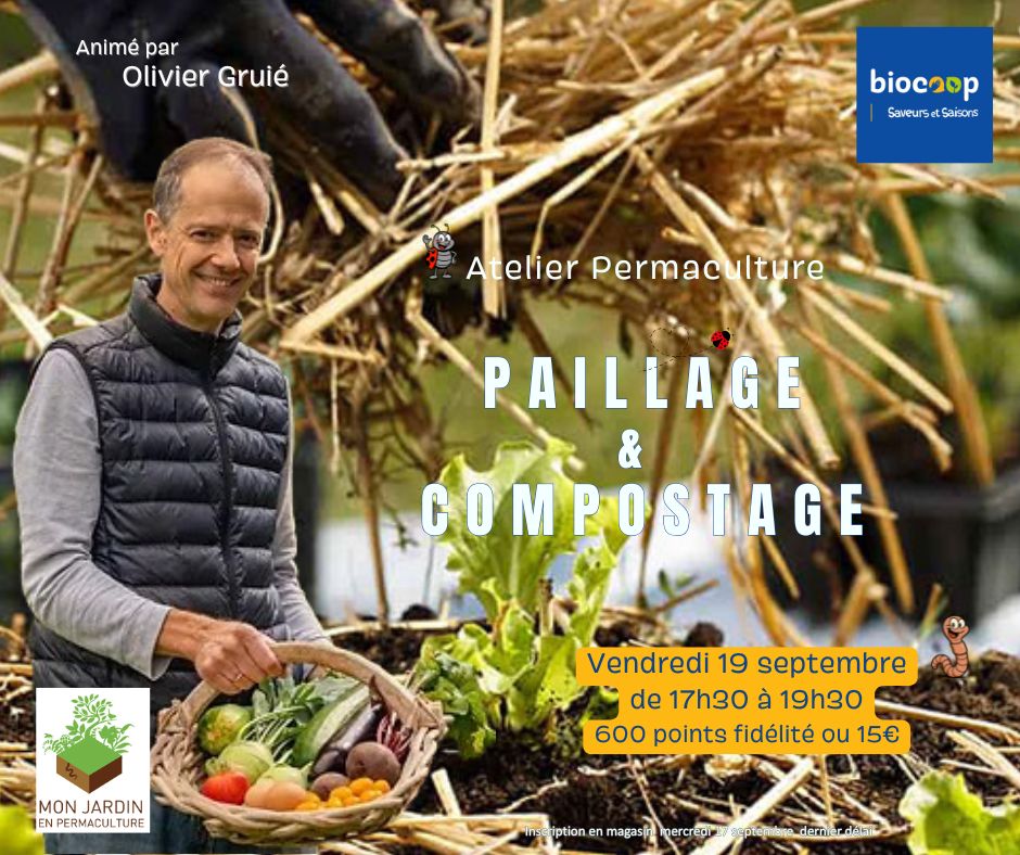 ATELIER PERMACULTURE: 'Paillage & Compostage'