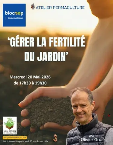 ATELIER PERMACULTURE: 'Gérer la Fertilité du Jardin'