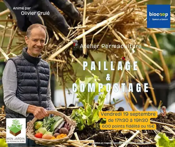 ATELIER PERMACULTURE: 'Paillage & Compostage'