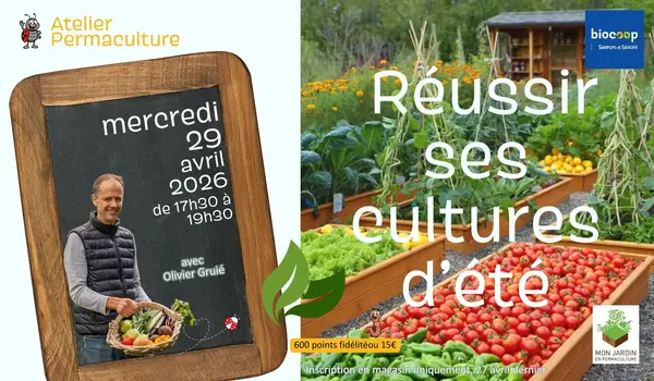 ATELIER PERMACULTURE: 'Réussir ses cultures d'été'
