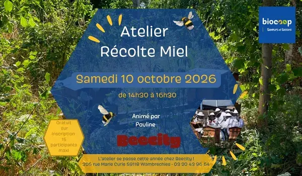 Atelier Récolte Miel octobre 2026 Atelier Récolte Miel octobre 2026