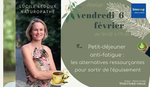 Atelier Lucile Ledoux : Petit-déjeuner anti-fatigue Atelier Lucile Ledoux : Petit-déjeuner anti-fatigue
