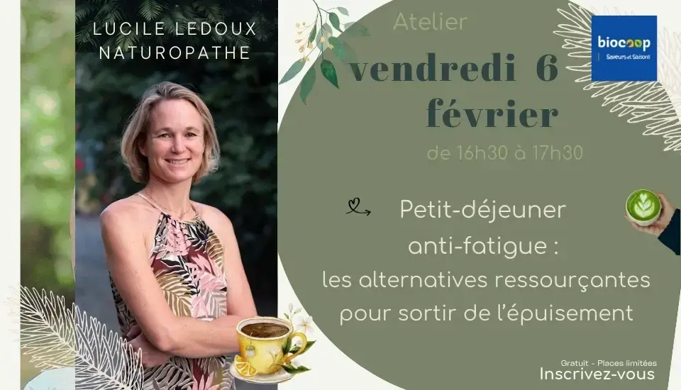 Atelier Lucile Ledoux : Petit-déjeuner anti-fatigue